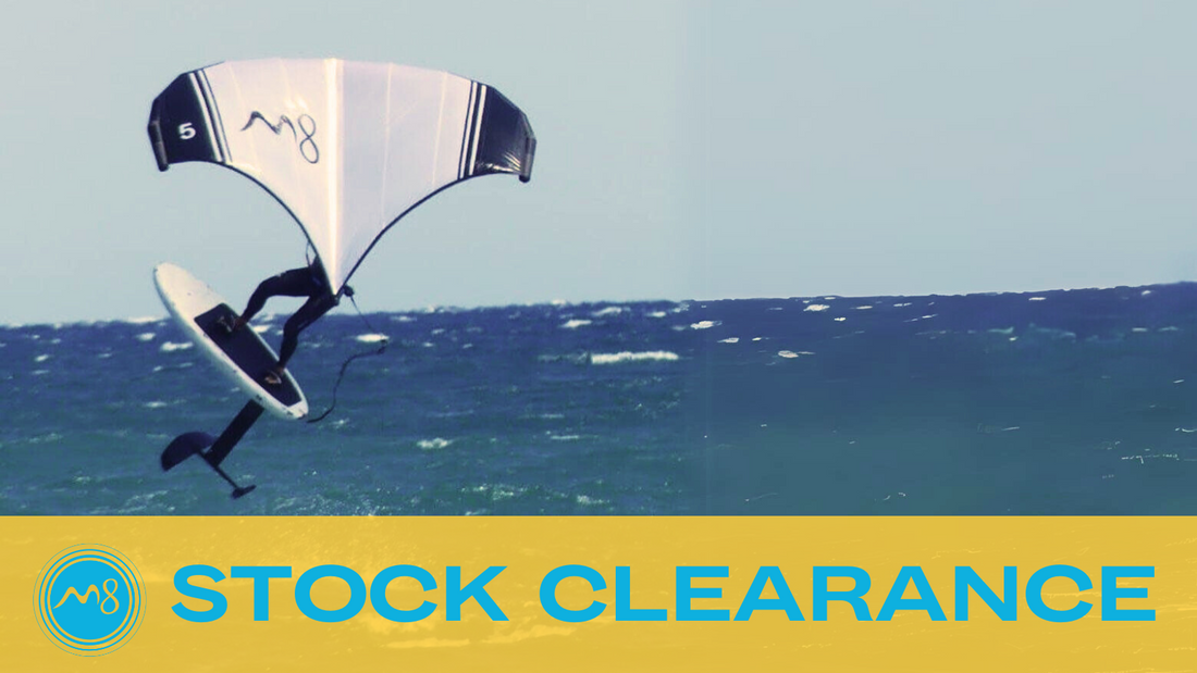 M8 Stock Clearance: Amazing Deals on Boards, Foils, and Wings!